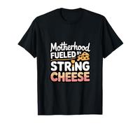 Maternidad Impulsada por String Cheese Divertido Mamá Snack Humor Camiseta