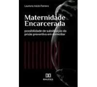 Maternidade Encarcerada (ebook)