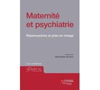 Maternité Et Psychiatrie (ebook)