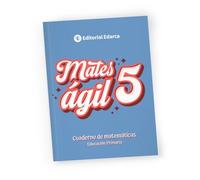 MATESÁGIL 5 - Cuaderno de Matemáticas para Practicar y Mejorar | 76 páginas | Quinto de Primaria 10-11 años | Dedicación 20 min al día | Soluciones incluidas | Refuerzo de contenidos matemáticos