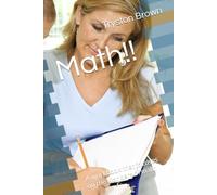 Math!!: A workbook that focuses on the wonders of math