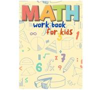 Math Activity Book for Kids Ages 6-8: Addition, Subtraction, Multiplication, Division, Patterns, and Number Comparison | Fun Worksheets for Early ... Practice Fun Worksheets for Early Learners