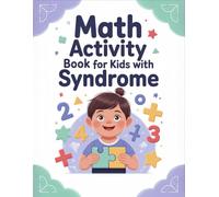 Math Activity Book: For Kids With Syndrome