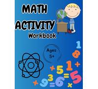 Math Activity Workbook: 100 Fun Math Activities