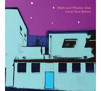 Math and Physics Club - Lived Here Before