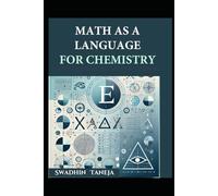 Math as a Language for Chemistry