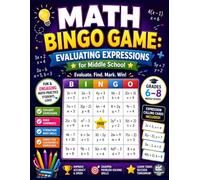 Math Bingo Game: Evaluating Expressions for Middle School: Substitute Values, Evaluate Algebraic Expressions & Build Math Fluency | Interactive Bingo Practice Game for Grades 6-8