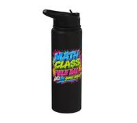 Math Class Let the games Begin Field Day Stainless Steel Insulated Water Bottle