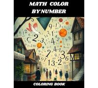 MATH COLOR BY NUMBER