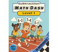 Math Dash Subtraction Level 1: Fun & Fast-Paced Timed Math Worksheets for Building Subtraction Skills | 8.5" x 11" 50 Worksheets | Level 1 for Elementary Kids Ages 5 - 8