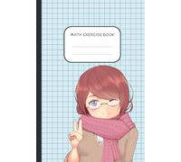 Math Exercise Book: Kawaii Smart Anime Girl 6x9 Inch and 120 Pages 4x4 Graph Paper for Students