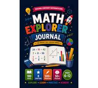 MATH EXPLORER JOURNAL: FUN MATHS FOR CURIOUS MINDS