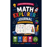 MATH EXPLORER JOURNAL: FUN MATHS FOR CURIOUS MINDS