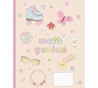 Math Genius Notebook: Cute Graph Paper Math Notebook for Girls | Math Class Journal for School, Homework & Study (120 Pages)