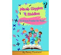 Math Giggles & Riddles: 50 Brainy Puzzles for Clever Kids!