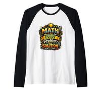 Math Gives Us Hope Every Problem Has A Solution Creative Fun Camiseta Manga Raglan