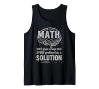 Math Gives Us Hope Every Problem Has A Solution Funny Quote Camiseta sin Mangas