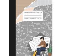 Math Graph Paper Composition Notebook | Grid Journal for Students & Problem Solvers: 8.5 x 11 in | 150 Pages | Math & Algebra Study Notebook | Ideal ... Prep | Illustrated Cover for Teens & Kids