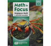 Math in Focus: Singapore Math Volume a Grade 7