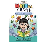 Math Is A Blast: Rhymes for Learning Fast: 1 (Stem Is a Blast!)