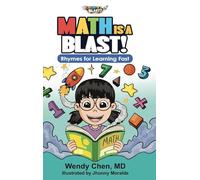 Math Is A Blast: Rhymes for Learning Fast: 1 (Stem Is a Blast!)