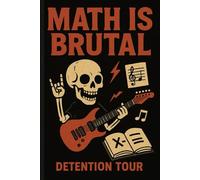 Math Is Brutal - Heavy Metal Back to School Notebook: 120 Graph Paper Pages (5mm)) | Skull & Guitar Design | Perfect for Metalheads, Rock Fans & Students