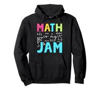Math Is My Jam Divertido Profesor de matemáticas Que regresa a la Escuela Sudadera con Capucha