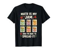 Math Is My Jam Funny Volver a la Escuela Profesor de matemáticas Camiseta