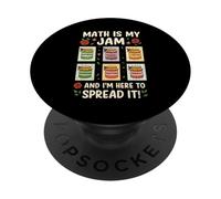Math Is My Jam Funny Volver a la Escuela Profesor de matemáticas PopSockets PopGrip Adhesivo