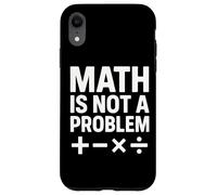 Math Is Not A Problem - Cita Divertida de Stem Carcasa para iPhone XR