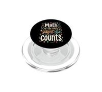 Math Is The Only Subject That Counts Divertido Álgebra PopSockets PopGrip para MagSafe