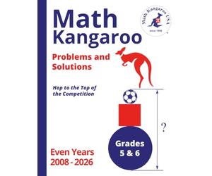 Math Kangaroo Problems and Solutions - Grades 5 & 6 - Even Years