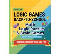 Math Logic Puzzles & Brain Games for Critical Thinkers