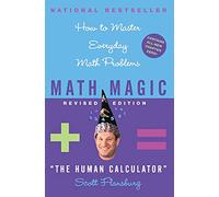 Math Magic Revised Edition: How to Master Everyday Math Problems (Revised) (Math Magic (Paperback))