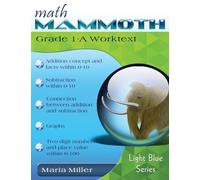 Math Mammoth Grade 1-A Worktext