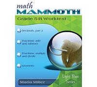 Math Mammoth Grade 5-B Worktext