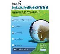 Math Mammoth Grade 7-B Worktext, International Version