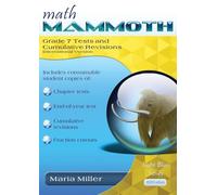 Math Mammoth Grade 7 Tests and Cumulative Revisions, International Version