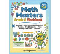 Math Masters workBook Grade 2: Build Strong Math Skills Fast