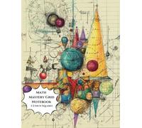 Math Mastery Grid Notebook: 102 Pages of 1/2-Inch Squares for Precise Calculations, Graphing & Problem-Solving