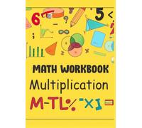 Math Multiplication Workbook for Kids 7+: Master Times Tables with Fun Exercises & Activities