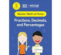 Math - No Problem! Fractions, Decimals and Percentages, Grade 5 Ages 10-11 (Master Math at Home)