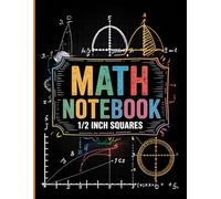 Math Notebook 1/2 Inch Squares: Graph Paper For Algebra, 4 Squares Per Inch Graph Notebook
