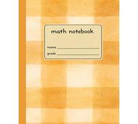 Math Notebook: 7.5 x 9.25 | Student Math Notebook | Wide Ruled + Section Pages | Sunny Yellow Painterly Plaid