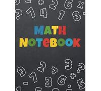 Math Notebook: 8,5''x11'' | 120 pages | Graph Paper for Kids Large 1/2 inch Squares | 12,7 mm Grid | Math Practice, Early Learning, Multiplication, ... Kids | Perfect for Elementary & Homeschool