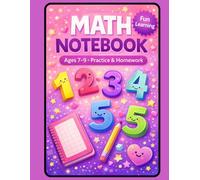Math Notebook for Girls Ages 7-9 Cute Pink School Notebook with Wide Ruled & Grid Pages for Homework, Practice & Learning: Fun & Organized Math ... Elementary Students | 8.5 x 11 Large Format
