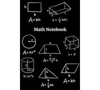 Math Notebook for Students - A Simple and Organized Notebook for Daily Math Practice: The Perfect Gift for Students, Teachers and Math Lovers