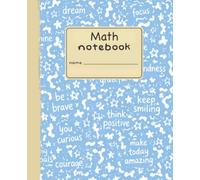 Math Notebook: Wide Ruled | 7.5 x 9.25 | 120 Pages | Blue Marble Edition | Chalk Dust & Bubblegum Soles™
