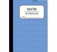 Math Notebook: With Single & Double Digit Addition & Subtraction Workbook for 1st grade | Grid Composition Book For Elementary School