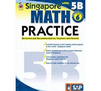 [Math Practice, Grade 6 (Singapore Math Practice)] [Singapore Asian Publishers] [June, 2009]